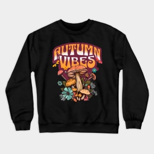 Autumn Vibes Mushrooms Crewneck Sweatshirt